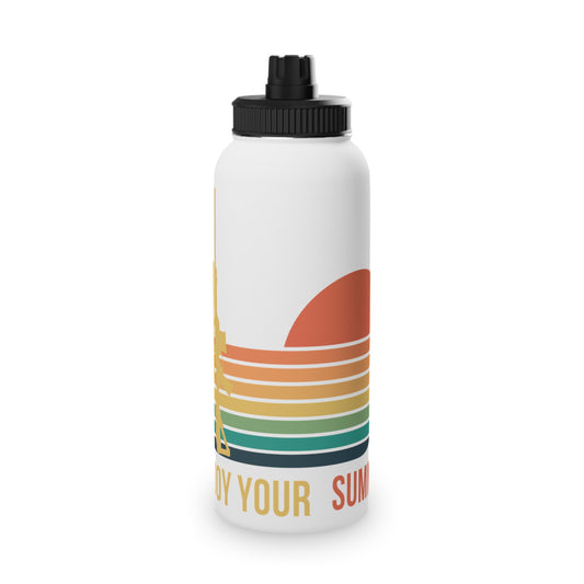 Enjoy Your Summer - Stainless Steel Water Bottle, Sports Lid